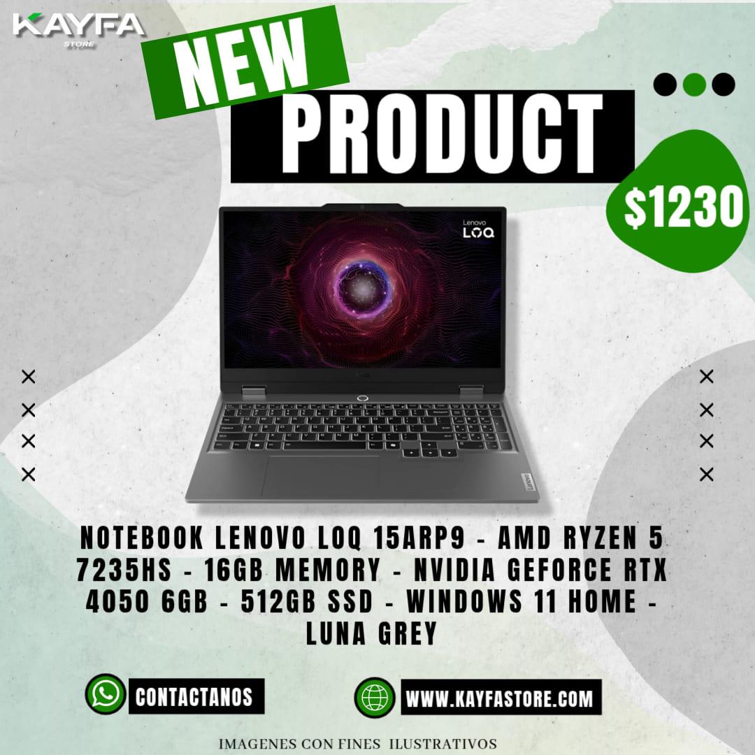 NOTEBOOK LENOVO LOQ 15ARP9 - AMD RYZEN 5 7235HS - 16GB MEMORY - NVIDIA GEFORCE RTX 4050 6GB - 512GB SSD - WINDOWS 11 HOME - LUNA GREY